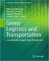 Green Logistics and Transportation, Sustainable Supply Chain Perspective1