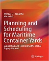 Planning and Scheduling for Maritime Container Yards, Supporting and Facilitating the Global Supply Network1