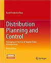 Distribution Planning and Control, Managing in The Era of Supply Chain Management1